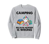 Camping parce que le meurtre n'est pas une erreur Unicorn Camping Sweatshirt