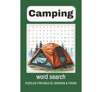 Camping Themed Word Search puzzle book: Easy to read print about camping, wilderness , nature retreat, outdoor adventure, overnight trips and more | ... for Vacations, Holidays and Anxiety Relief
