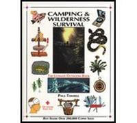 Camping & Wilderness Survival - The Ultimate Outdoors Book (96) by Tawrell, Paul [Paperback (2001)]