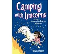 Camping with Unicorns by Dana Simpson Dana Simpson (Auteur)