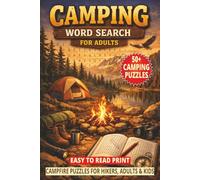 CAMPING WORD SEARCH BOOK FOR ADULTS: Outdoor Adventures, Campfires & Hiking & Nature Trails to Discover | 50+ Easy-to-Read Word Find Puzzles for ... | Gift for Campers, Vacation & Holidays
