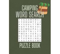 Camping Word Search Books for Adults: Outdoor Puzzle Adventures to Fire Up Your Brain | 100 Unique Word Hunts Inspired by Campsites, Gear & Nature ... Gift for Campers, Hikers & Puzzle Lovers