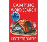 Camping word search puzzle book: 50+ Word Search Puzzles with Easy to Read Print about Camping, Outdoors, Wildlife, and so much More | 6x9 inches, 120 ... gift idea for anyone that loves camping.