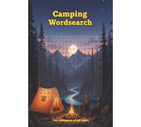 Camping word search puzzle book: Easy-to-Read Camping Word Searches | Trails, Tents & More | 6"×9", 110 Pages | 50+ Puzzles | Great for Holidays, Travel & Relaxation