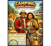 Camping Word Search Puzzle Book for Adults: 100 Outdoor Adventure Puzzles | Easy to Hard Difficulty | Camping, Hiking, Survival & Nature Themes | Relaxing Brain Games
