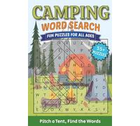 Camping Word Search Puzzle Book: Fun Outdoor-Themed Word Finds for Adults & Kids | Brain-Boosting Camping Activities, Nature Terms & Wilderness ... | Perfect for Travel, RV Trips & Camp Lovers
