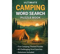 Camping Word Search Puzzle Book Vol. 2: 40 Fun Outdoor Puzzles | Relaxing Brain Games with 360 Words | Nature, Adventure & Camping Themes