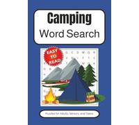 Camping Word Search Puzzle Book: Word Searches with Easy to Read Print about outdoor adventure, backcountry, Relaxing and More | 6x9 inches, 110 pages ... for Vacations, Holidays and Leisure Times
