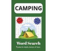 Camping Word SearchPuzzle Book: Word Searches with Easy to Read Print about Camping, Campfires, Camping Grounds, and More | 6x9 inches, 110 pages | ... Gift for Vacations, Holidays, and Free Times