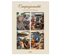 Campingromantik das Leben ist ein Abenteuer (Wandkalender 2026 DIN A3 hoch), CALVENDO Monatskalender