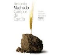 Campos De Castilla - Antonio Machado Antonio Machado (Auteur)