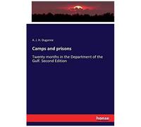 Camps And Prisons