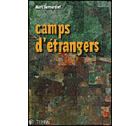 Camps d'étrangers - Marc Bernardot - Du Croquant - broché - Essai