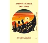 Campsite Arranging and Memory Checklist: Camping and Travel Logbook | Camping Journal | Keepsake Camp Memory and Checklist for RV Travel and Camping ... Gifts Idea for Good Planned Camper Journey