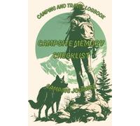 Campsite Arranging and Memory Checklist: Camping and Travel Logbook | Camping Journal | Keepsake Camp Memory and Checklist for RV Travel and Camping ... Gifts Idea for Good Planned Camper Journey