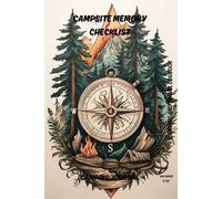 Campsite Arranging and Memory Checklist: Camping and Travel Logbook | Camping Journal | Keepsake Camp Memory and Checklist for RV Travel and Camping ... Gifts Idea for Good Planned Camper Journey
