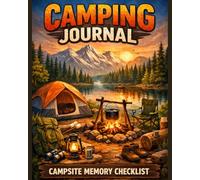 Campsite Checklist |Arranging and Memory Checklist: Camping and Travel Logbook | Camping Journal | Keepsake Camp Memory and Checklist for RV Travel ... | Camp Planner Gifts Idea for Good Plan