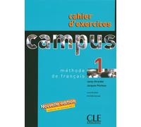 Campus 1 exercices 2006 Cahier d'exercices - Jacky Girardet - Cle International - broché - Scolaire / Universitaire