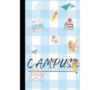 CAMPUS: "A Gentle Path to self discovery"