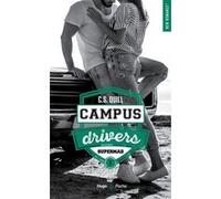 Campus drivers - Tome 01 C. S. Quill (Auteur)