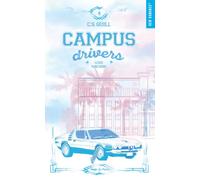 Campus drivers - Tome 04: Love machine