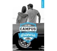 Campus drivers - Tome 04 Love machine - C. S. Quill - Hugo Poche - Poche - Roman