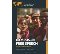Campus Free Speech: A Reference Handbook
