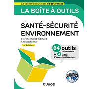Campus - La boîte à outils en Santé-Sécurité-Environnement - 4e éd. - 64 outils et méthodes: 64 outils et méthodes