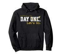 Campus Life College Day One First Day University Dortoir pour étudiants Sweat à Capuche