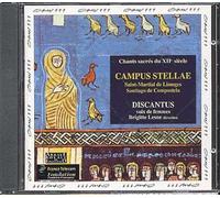 Campus Stellae : De Saint-Martial À Compostelle