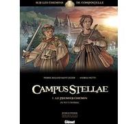 Campus Stellae, sur les chemins de Compostelle - Tome 01 Pierre-Roland Saint-Dizier (Auteur), Andrea Mutti (Dessinateur), Paolo Francescutto (Coloriste)