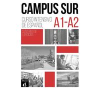Campus Sur A1-A2 - cahier d'exercices Curso intensivo de español - Collectif - Difusion Centro - broché - Méthode de langue