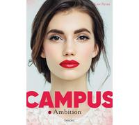 Campus, Tome 07: Ambition