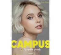 Campus, Tome 09 Kate Brian (Auteur), Sidonie Van Den Dries (Traduction)