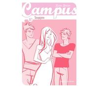 Campus, Tome 10: Soupçons