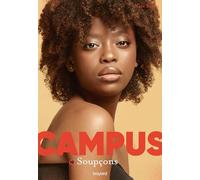 Campus, Tome 10: Soupçons