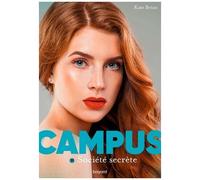 Campus - Tome 11 - Société Secrète