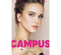 Campus, Tome 12: Disparue