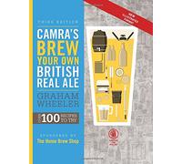 Camra's Brew Your Own British Real Ale: Over 100 Recipes to Try