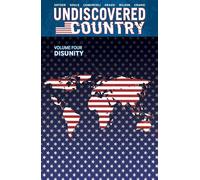Camuncoli, Giuseppe - Undiscovered Country, Volume 4: Disunity