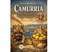 Camurria: Parole che raccontano la Sicilia di tutti i giorni
