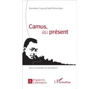 Camus, au présent - Fafia Djardem - L'harmattan - broché - Essai