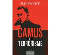 Camus Et Le Terrorisme