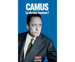 CAMUS: Le dernier homme ?