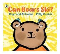 Can Bears Ski by Raymond Antrobus Raymond Antrobus (Auteur)