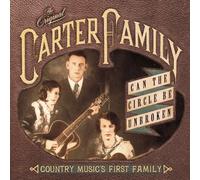 Can Circle Be Broken: Country Musics First Family by Original Carter Family (2000-07-04)