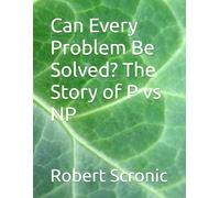 Can Every Problem Be Solved? The Story of P vs NP