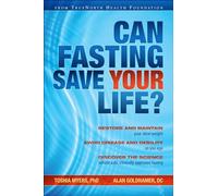 Can Fasting Save Your Life?