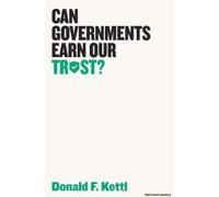 Can Governments Earn Our Trust?