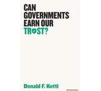 Can Governments Earn Our Trust?